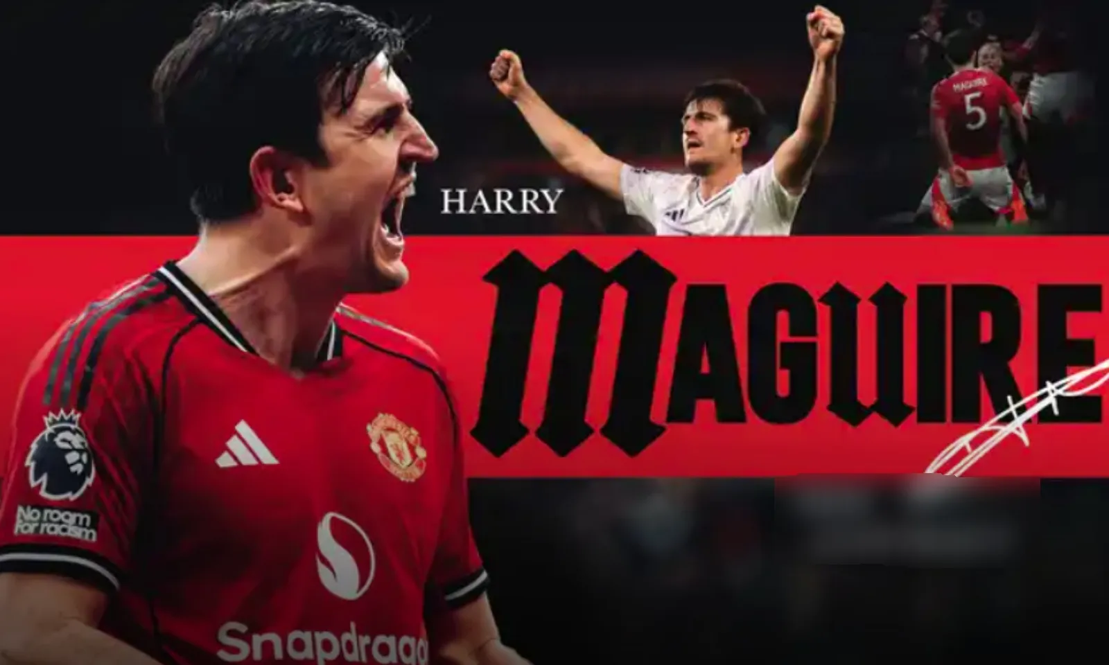 CHÍNH THỨC! MU chốt tương lai Maguire