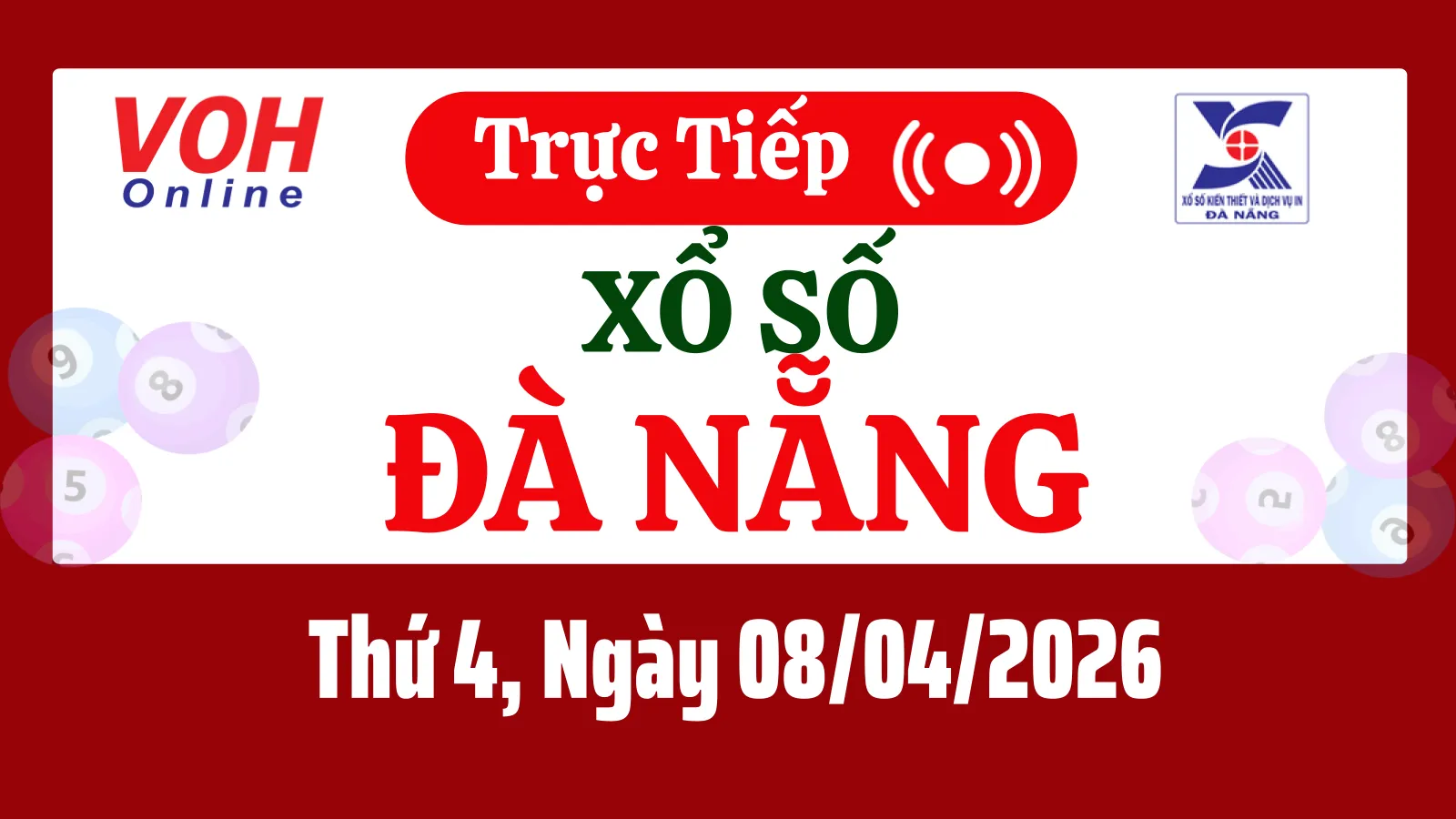 XSDNG 8/4 - Kết quả xổ số Đà Nẵng hôm nay thứ 4 ngày 8/4/2026