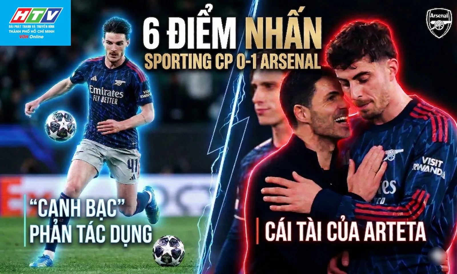 6 điểm nhấn Sporting CP 0-1 Arsenal: Canh bạc phản tác dụng | Cái tài của Arteta