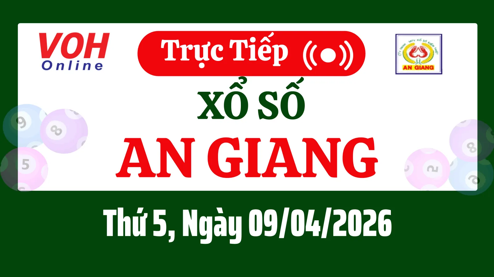 XSAG 9/4 - Kết quả xổ số An Giang hôm nay thứ 5 ngày 9/4/2026