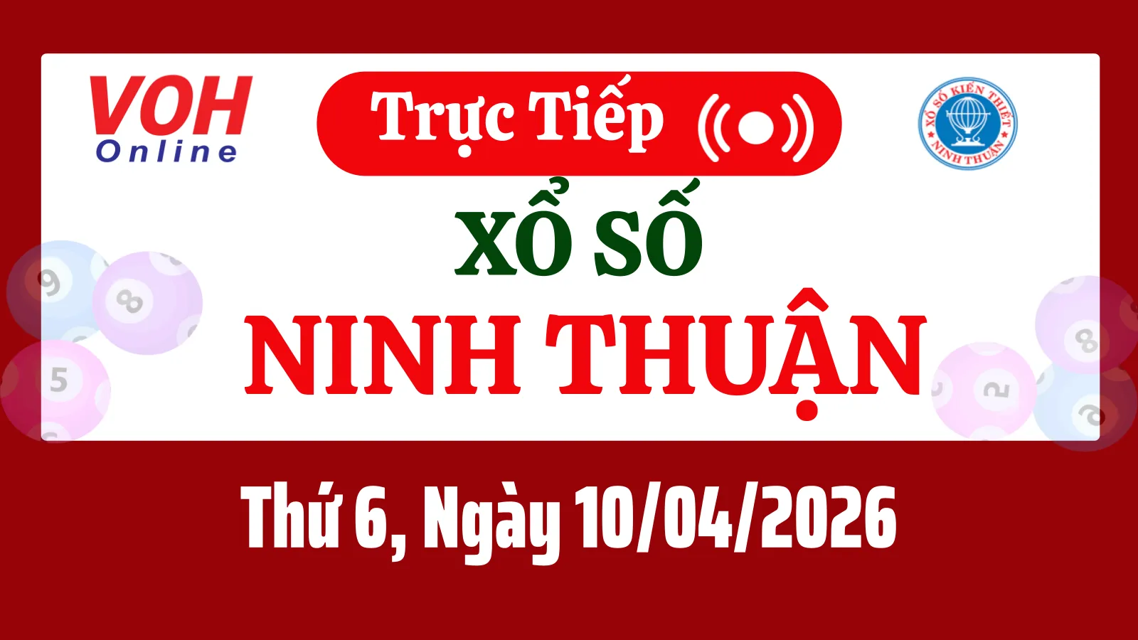 XSNT 10/4 - Kết quả xổ số Ninh Thuận hôm nay thứ 6 ngày 10/4/2026