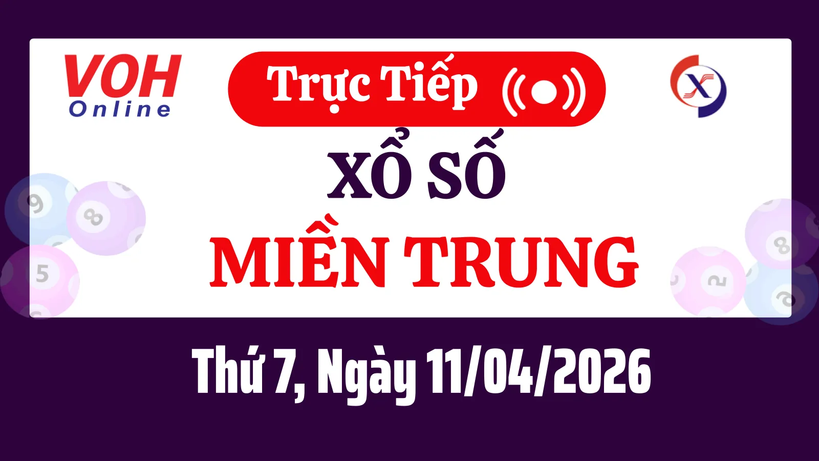 XSMT 11/4, Trực tiếp xổ số miền Trung thứ 7 ngày 11/4/2026
