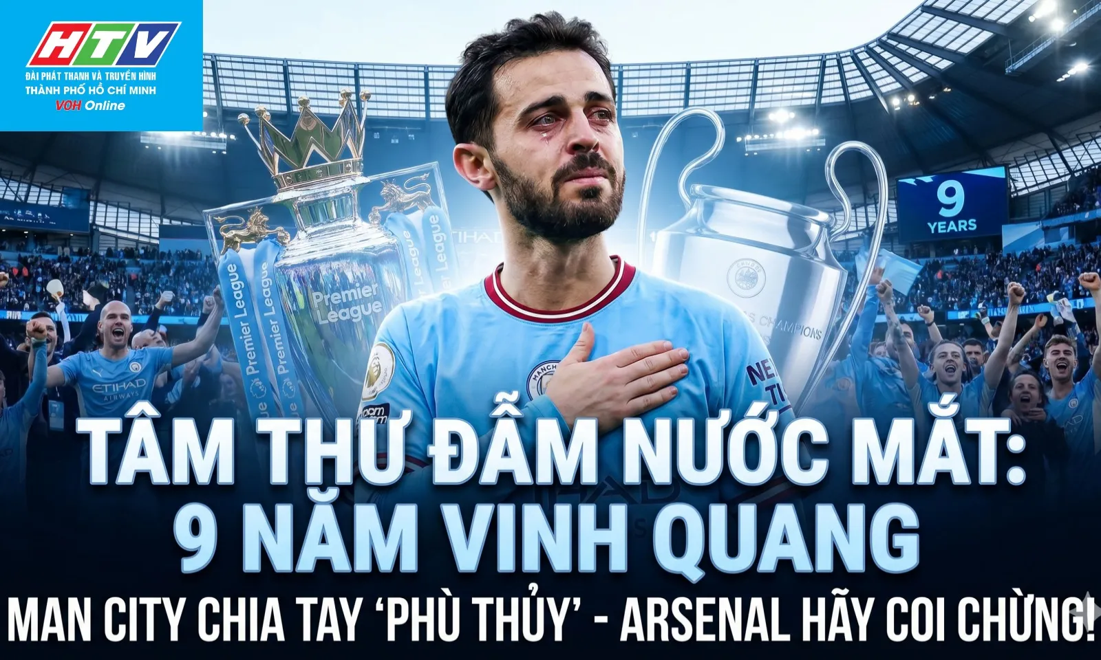 Bernardo Silva thông báo chia tay Man City, Arsenal phải trả giá