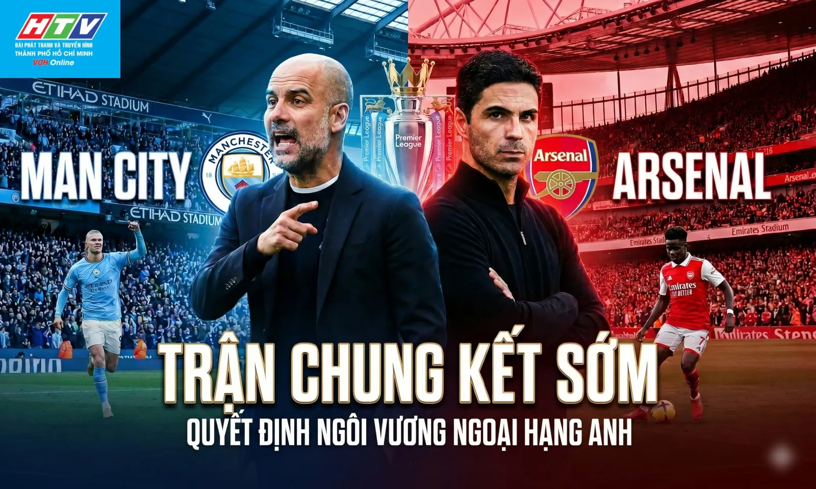 Chung kết Ngoại hạng Anh Man City vs Arsenal: Bóng ma quá khứ và kẻ đi săn