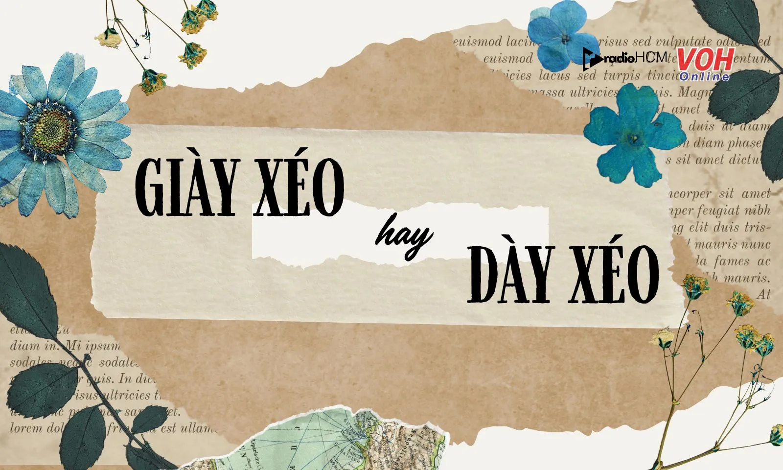 Dày xéo hay giày xéo đúng chính tả?