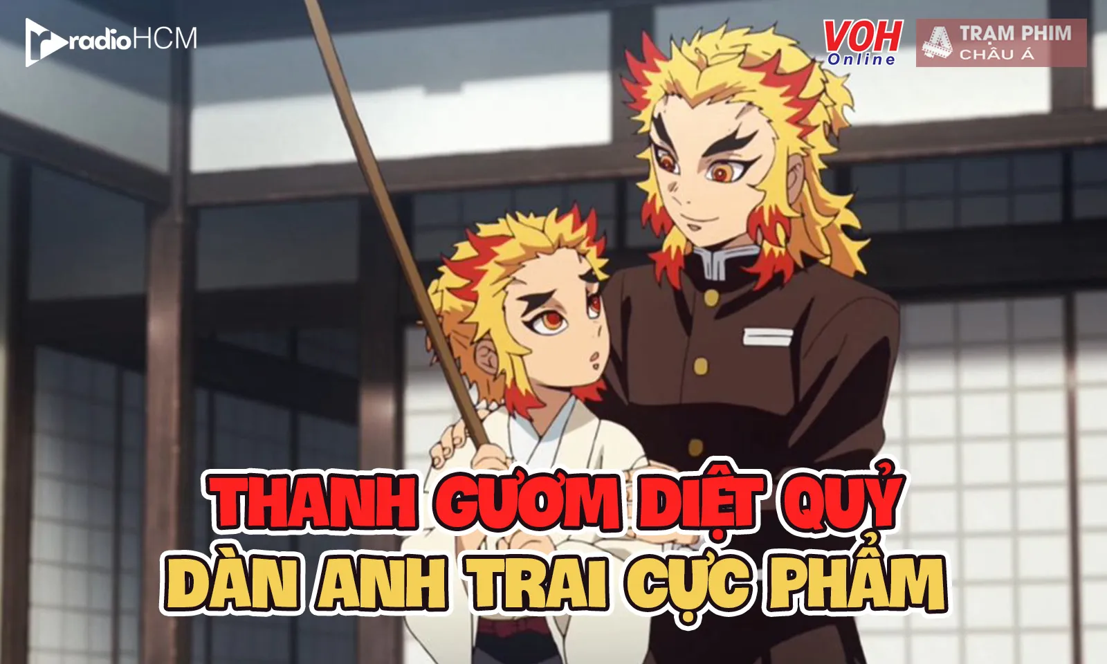 Thanh Gươm Diệt Quỷ hội tụ dàn anh cả cực phẩm