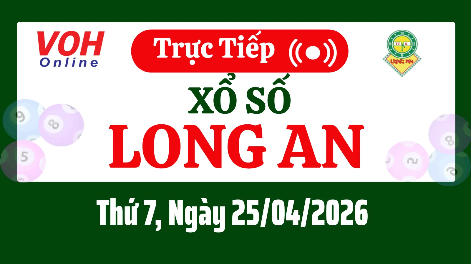 XSLA 25/4 - Kết quả xổ số Long An hôm nay thứ 7 ngày 25/4/2026
