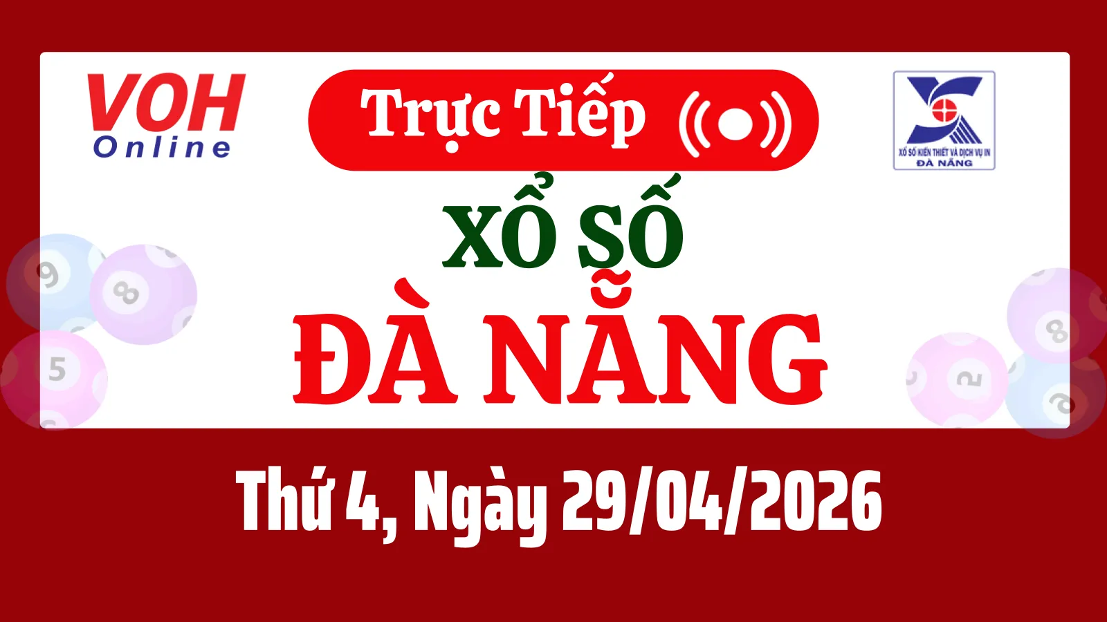 XSDNG 29/4 - Kết quả xổ số Đà Nẵng hôm nay thứ 4 ngày 29/4/2026