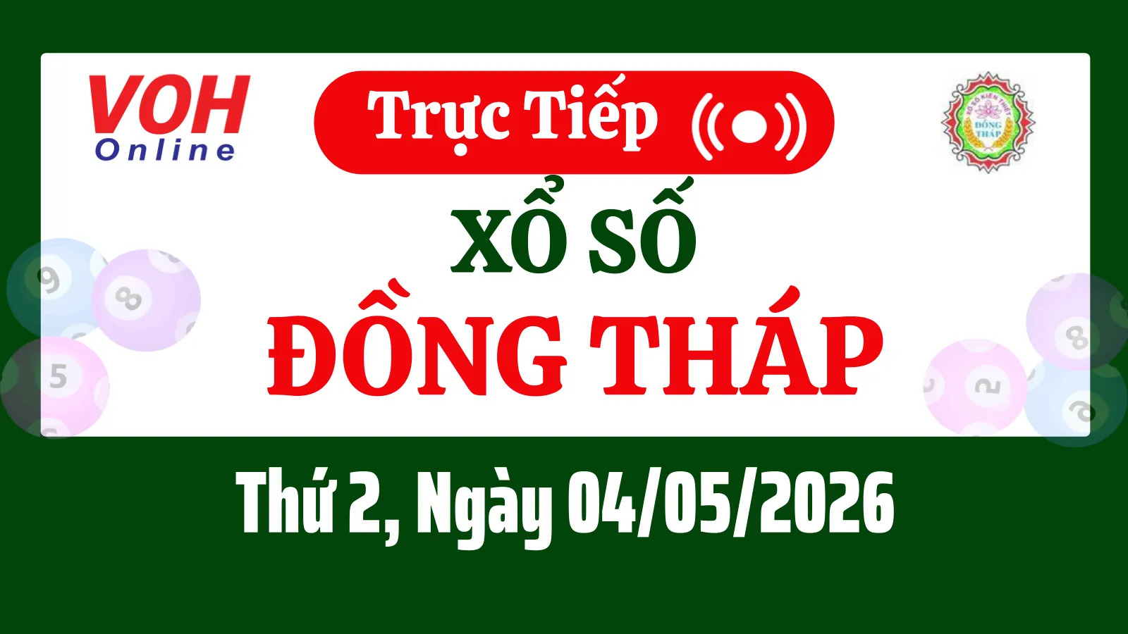 XSDT 4/5 - Kết quả xổ số Đồng Tháp hôm nay thứ 2 ngày 4/5/2026