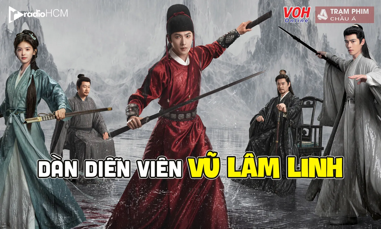 Dàn diễn viên Vũ Lâm Linh có Dương Dương gánh visual và loạt sao gánh diễn xuất