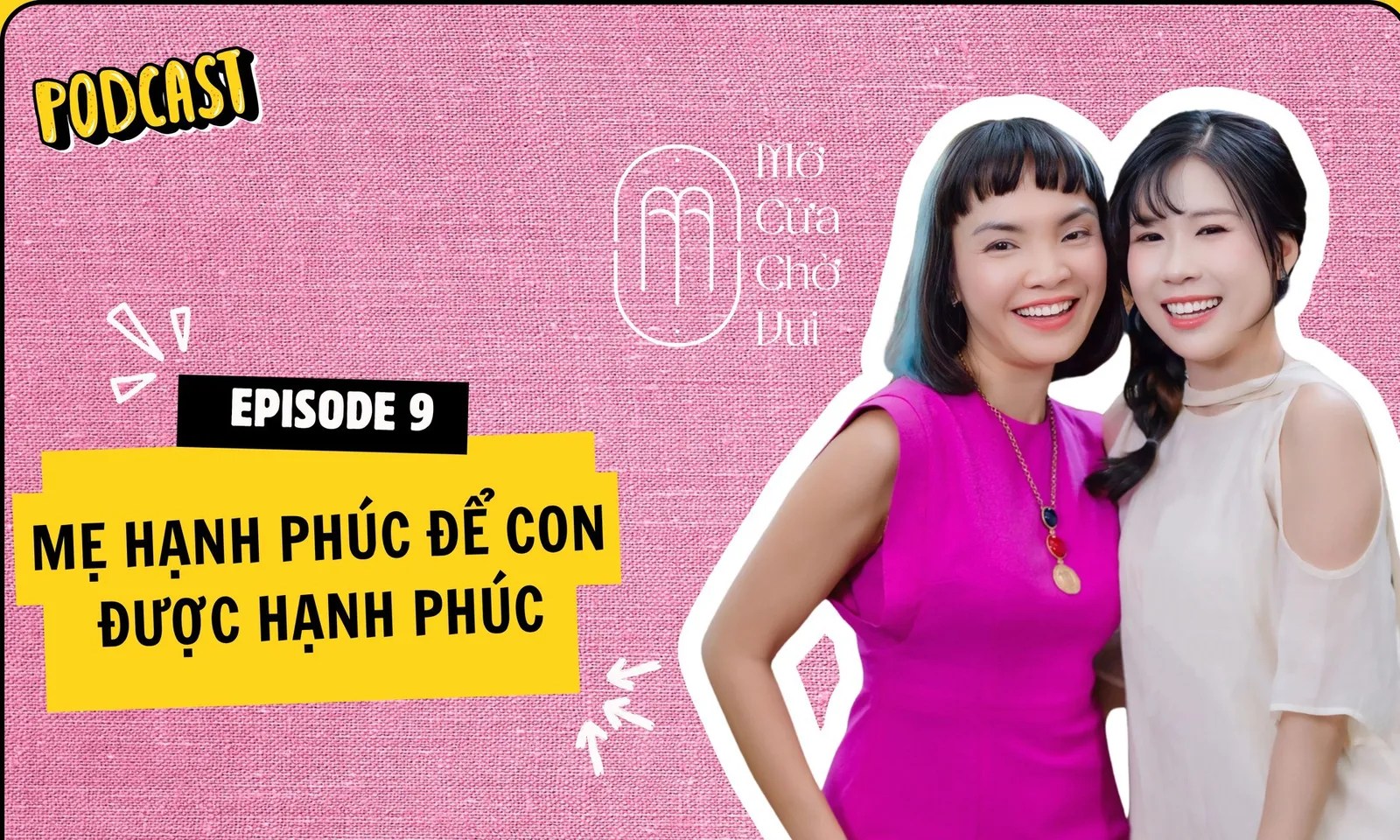 Mở Cửa Chờ Vui: Khi thương mình là khởi đầu để nuôi dạy những đứa trẻ hạnh phúc