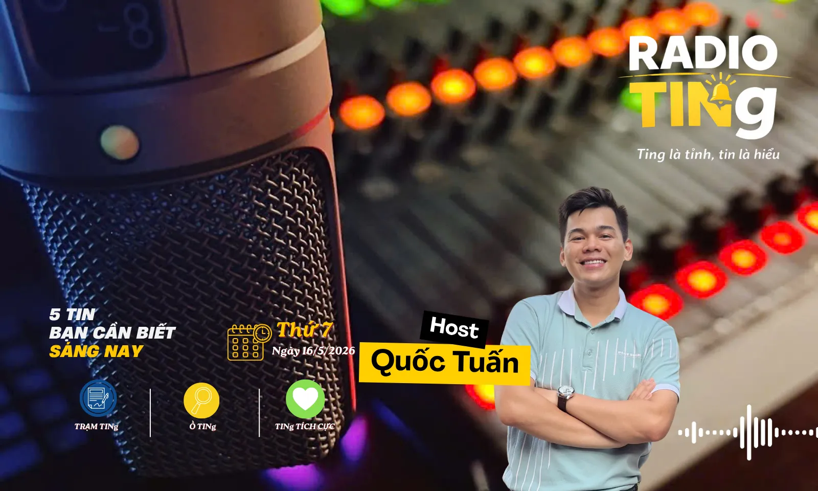 RADIO TINg 16/5: Cuối tuần gõ cửa… từ chuyện đi lại đến bí mật giải nhiệt tưởng đúng mà hóa sai