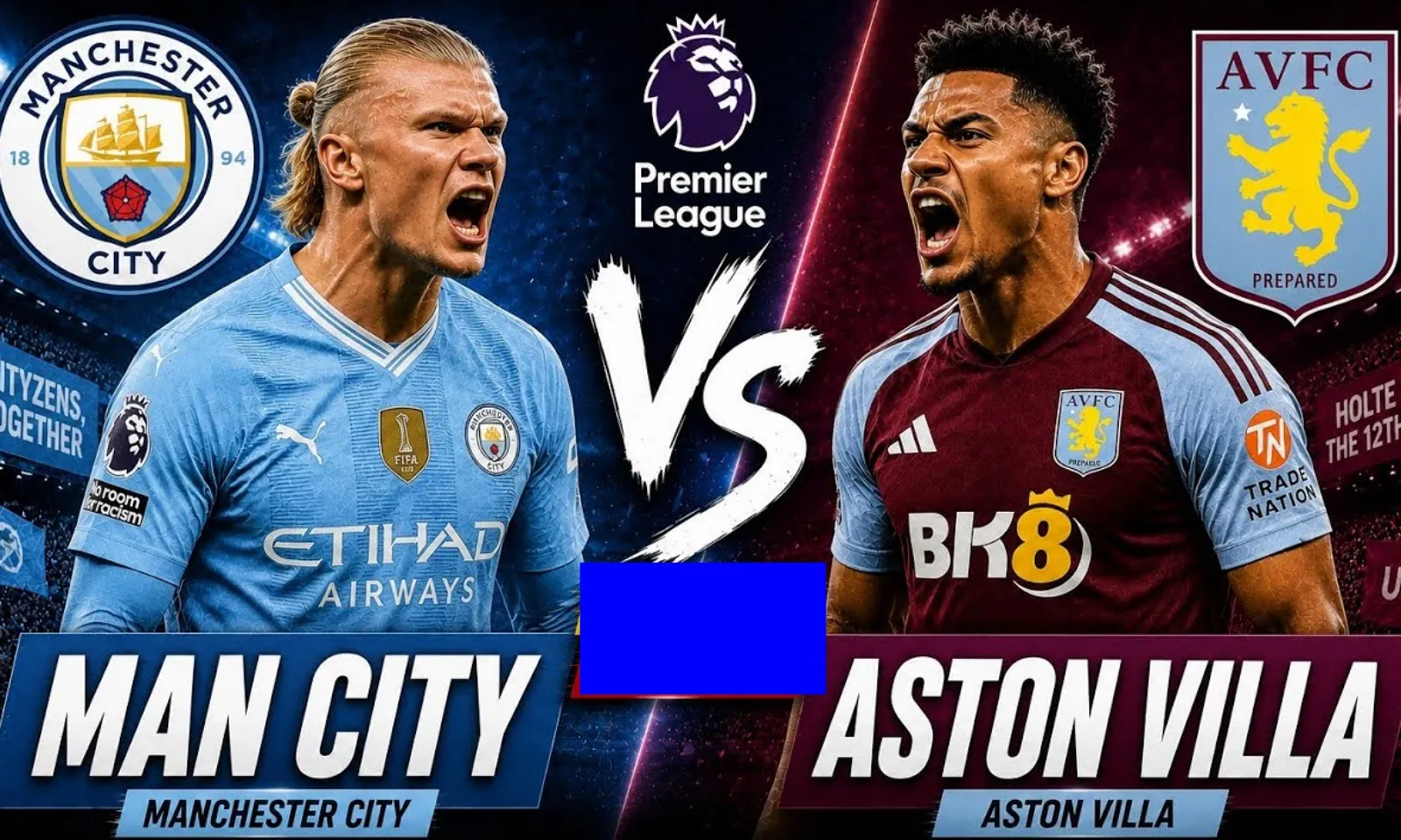 Nhận định Man City vs Aston Villa (22h00 ngày 24/5): Món quà chia tay Pep