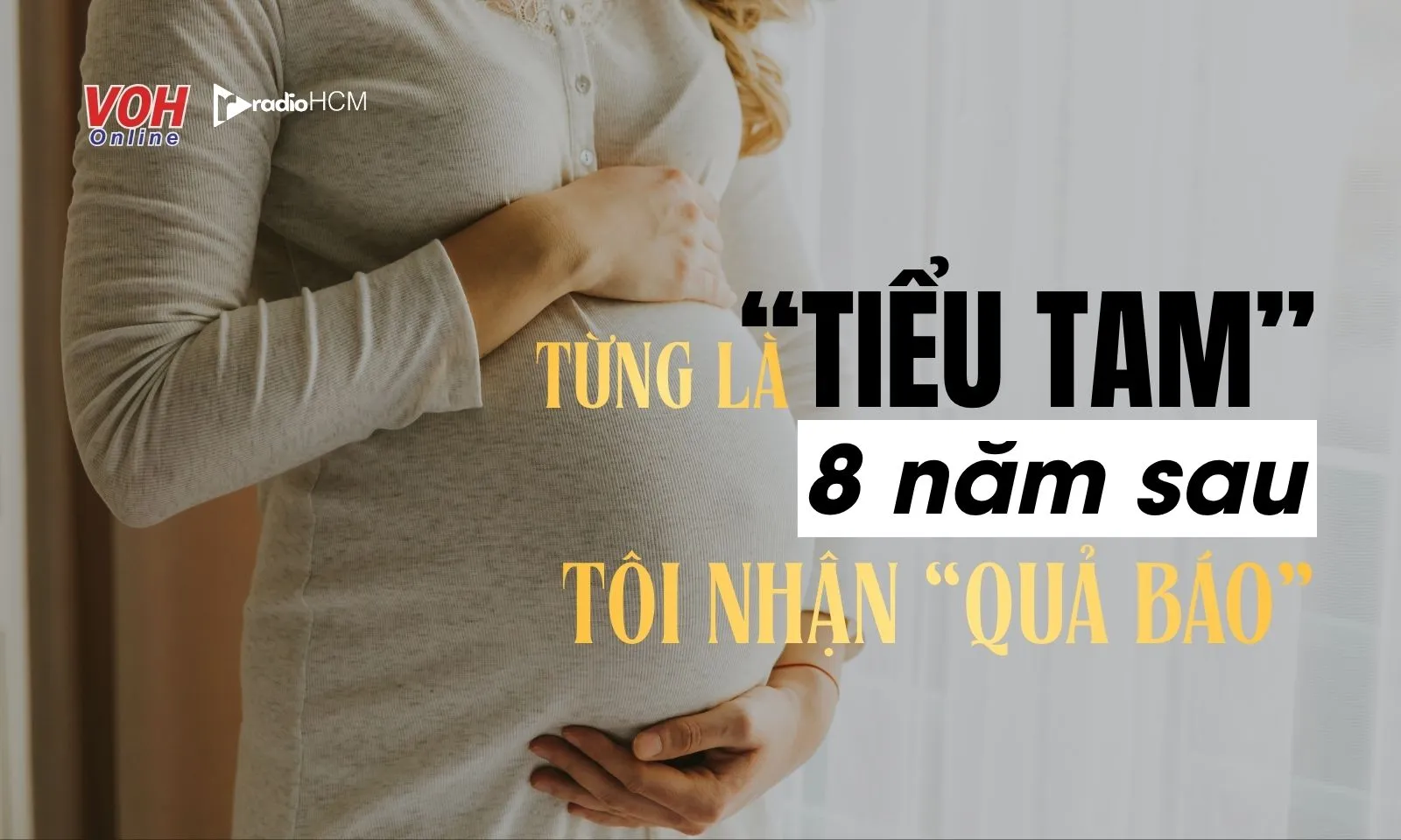 Nhân tình của chồng tìm đến tận cửa, tôi bỗng thấy chính mình của 8 năm trước