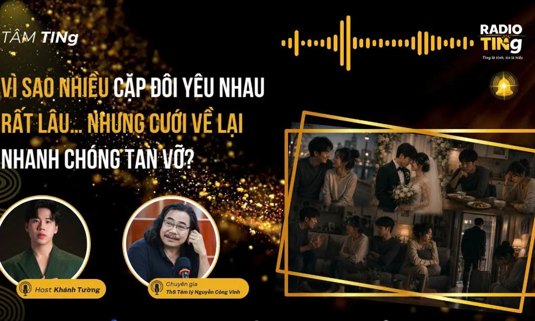 Vì sao nhiều cặp đôi yêu nhau rất lâu… nhưng cưới về lại nhanh chóng tan vỡ?