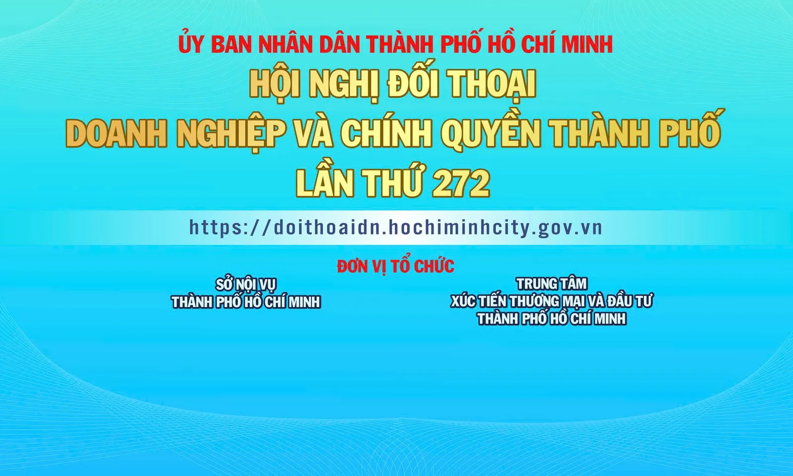 Hội nghị Đối thoại Doanh nghiệp - Chính quyền Thành phố lần 272
