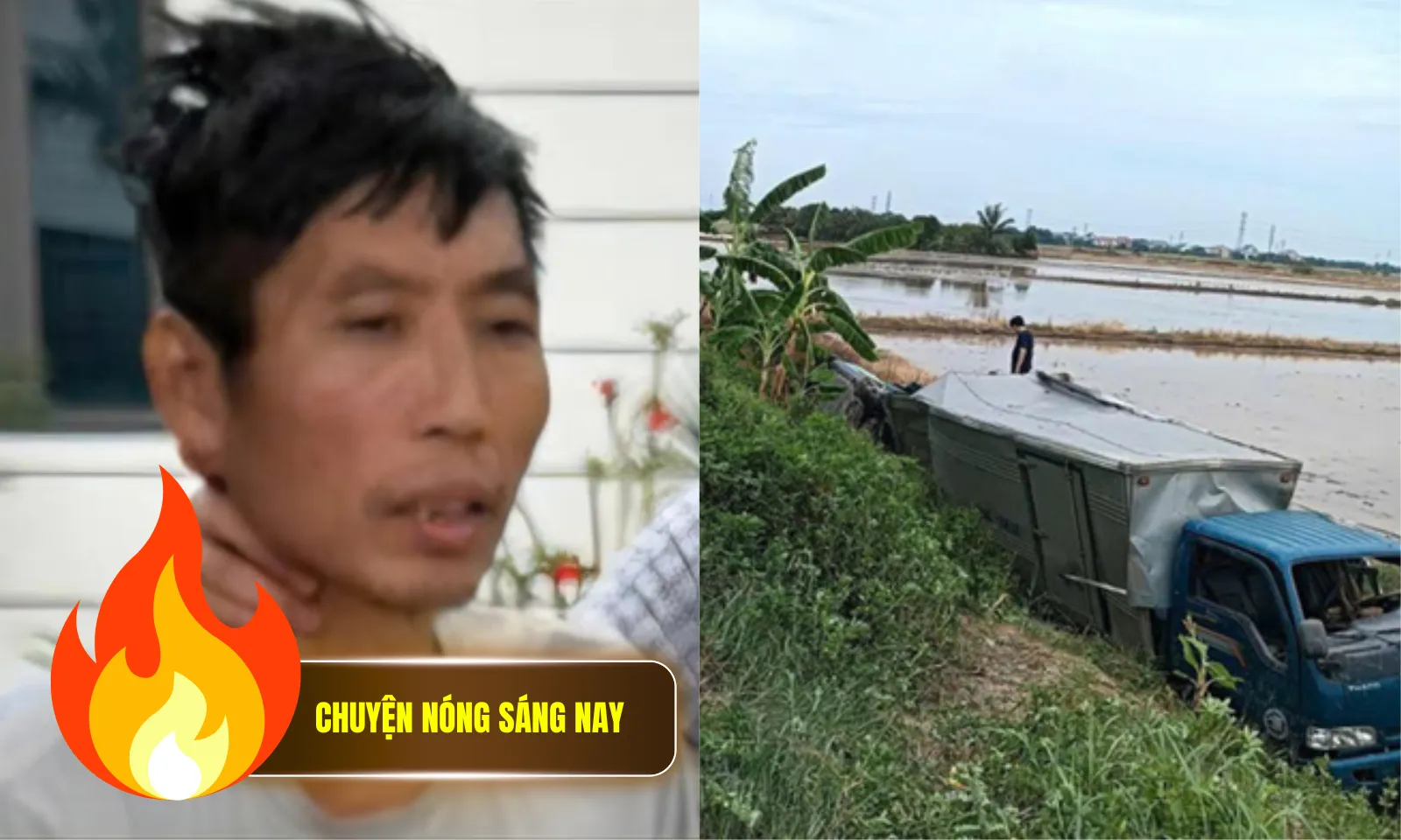 Chuyện nóng sáng 20/6: Trốn trại giam rồi bị bắt ở Lào Cai | Tài xế dương tính ma túy gây tai nạn