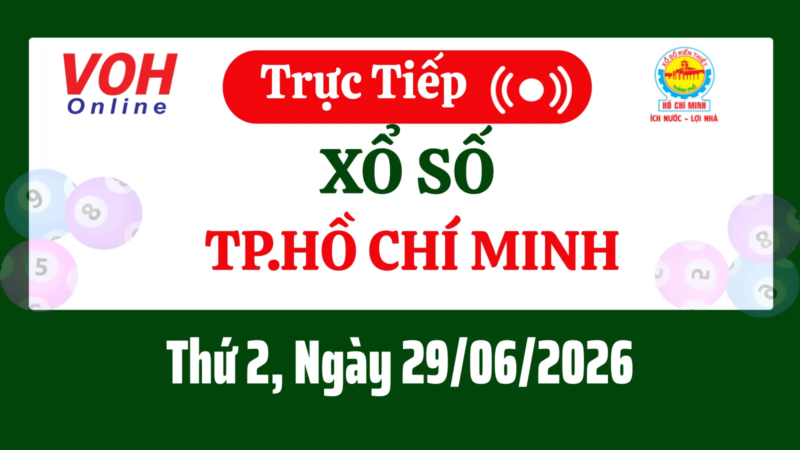 XSHCM 29/6 - Kết quả xổ số TP.HCM hôm nay thứ 2 ngày 29/6/2026