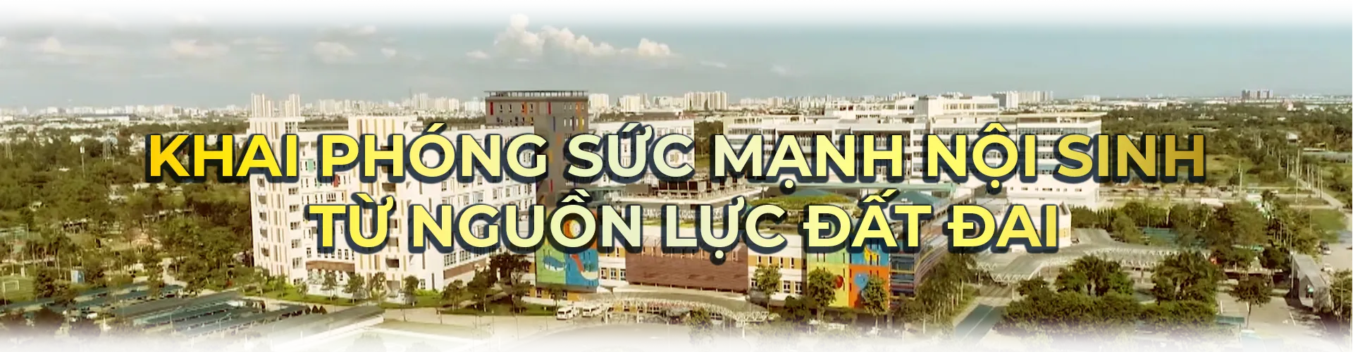 Góc nhìn HTV: Khai phóng nguồn lực đất đai, tạo động lực tăng trưởng cho TP. Hồ Chí Minh- Ảnh 1. Góc nhìn HTV: Khai phóng nguồn lực đất đai, tạo động lực tăng trưởng cho TP. Hồ Chí Minh- Ảnh 1.
