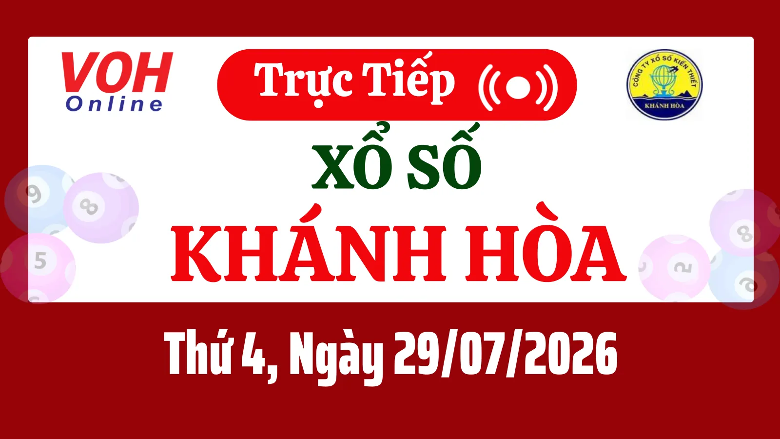 XSKH 29/7 - Kết quả xổ số Khánh Hòa hôm nay thứ 4 ngày 29/7/2026