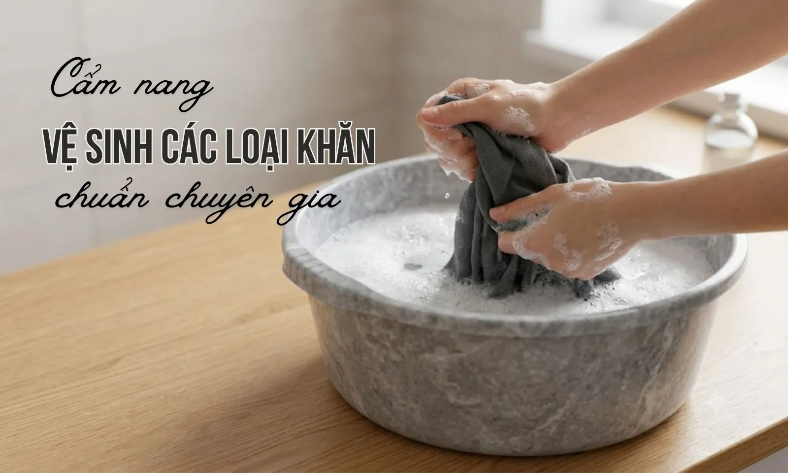Bao lâu nên giặt khăn một lần? Sai lầm 90% gia đình đều mắc phải