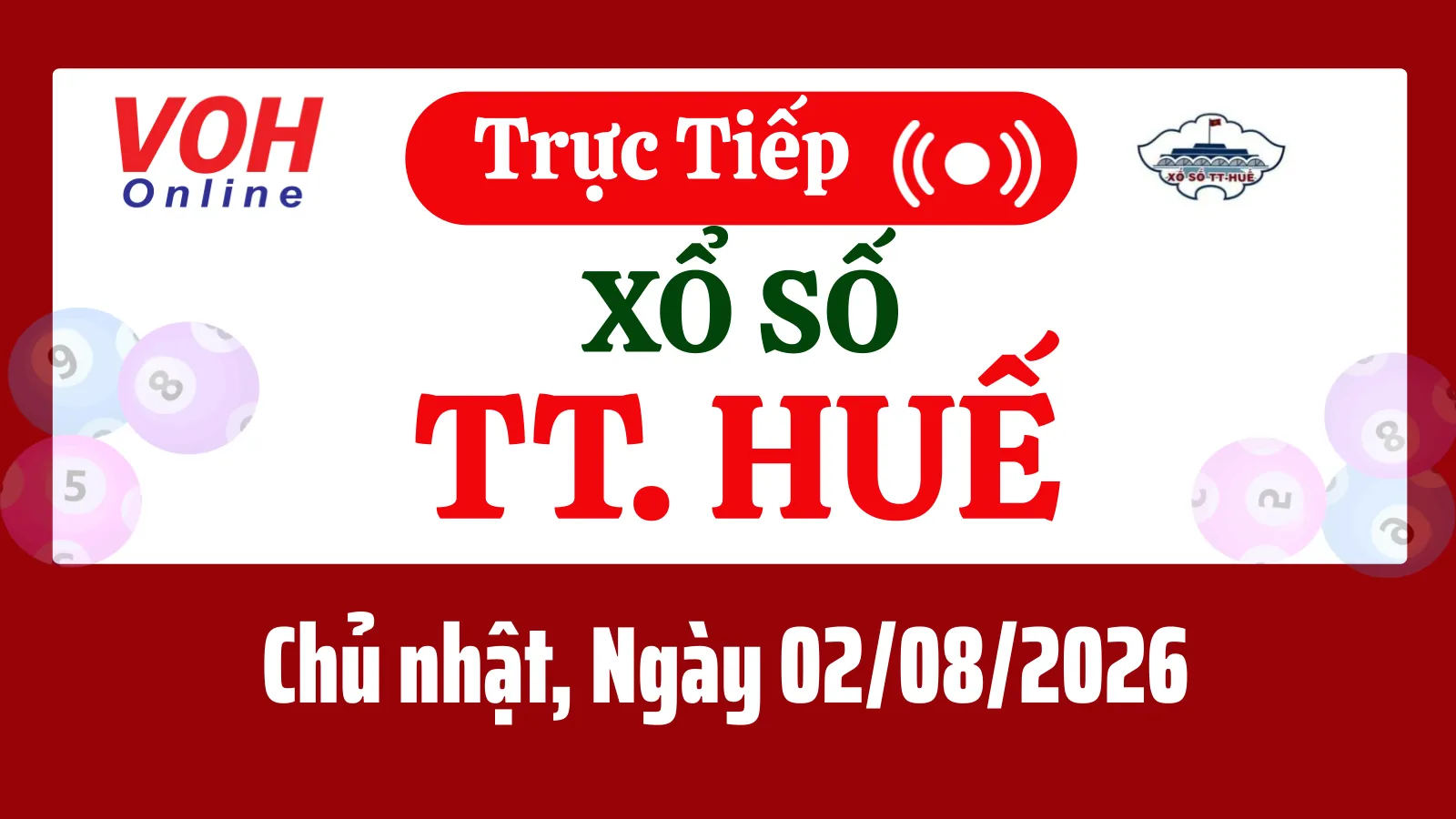 XSTTH 2/8 - Kết quả xổ số Thừa Thiên Huế hôm nay chủ nhật ngày 2/8/2026