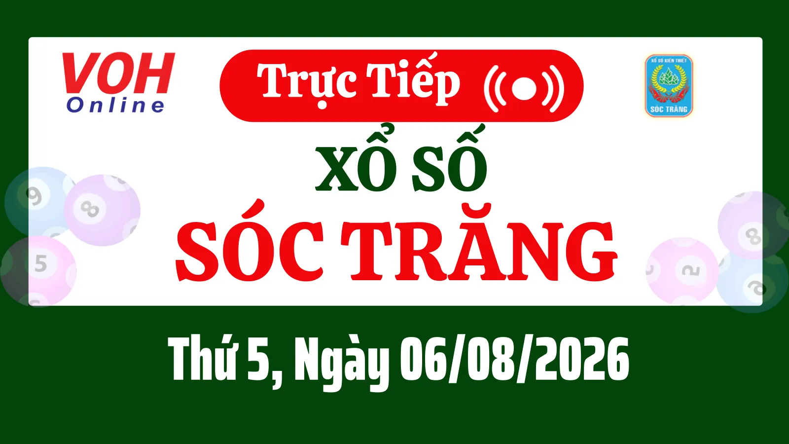 XSST 5/8 - Kết quả xổ số Sóc Trăng hôm nay thứ 4 ngày 5/8/2026