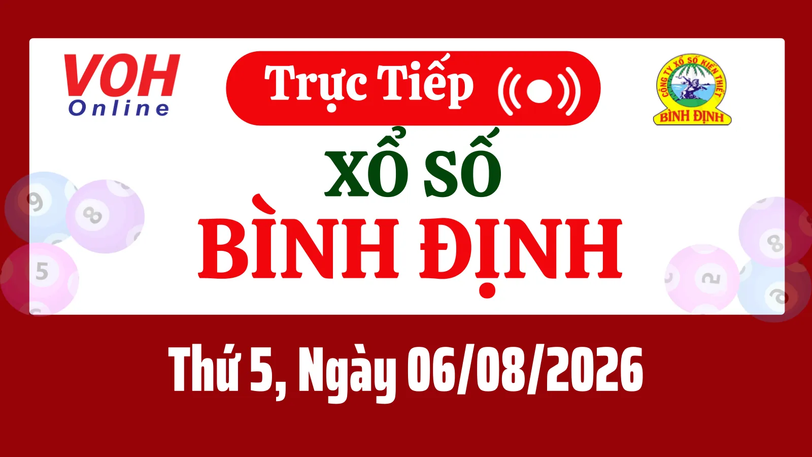XSBDI 6/8 - Kết quả xổ số Bình Định hôm nay thứ 5 ngày 6/8/2026