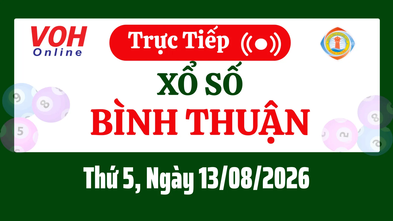 XSBTH 13/8 - Kết quả xổ số Bình Thuận hôm nay thứ 5 ngày 13/8/2026