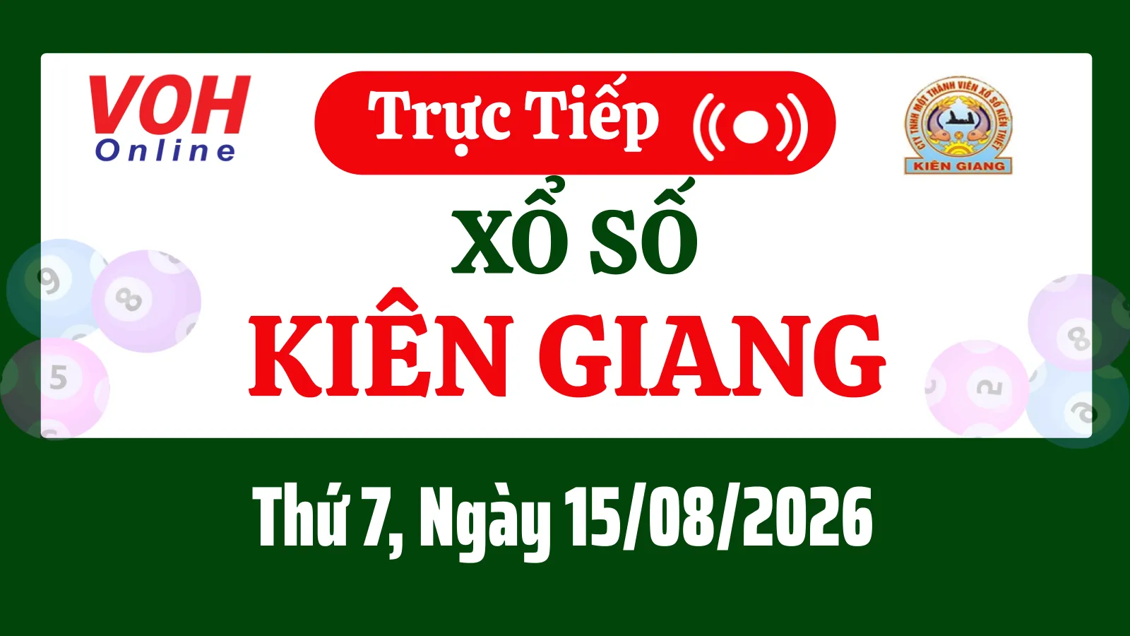 XSKG 16/8 - Kết quả xổ số Kiên Giang hôm nay chủ nhật ngày 16/8/2026