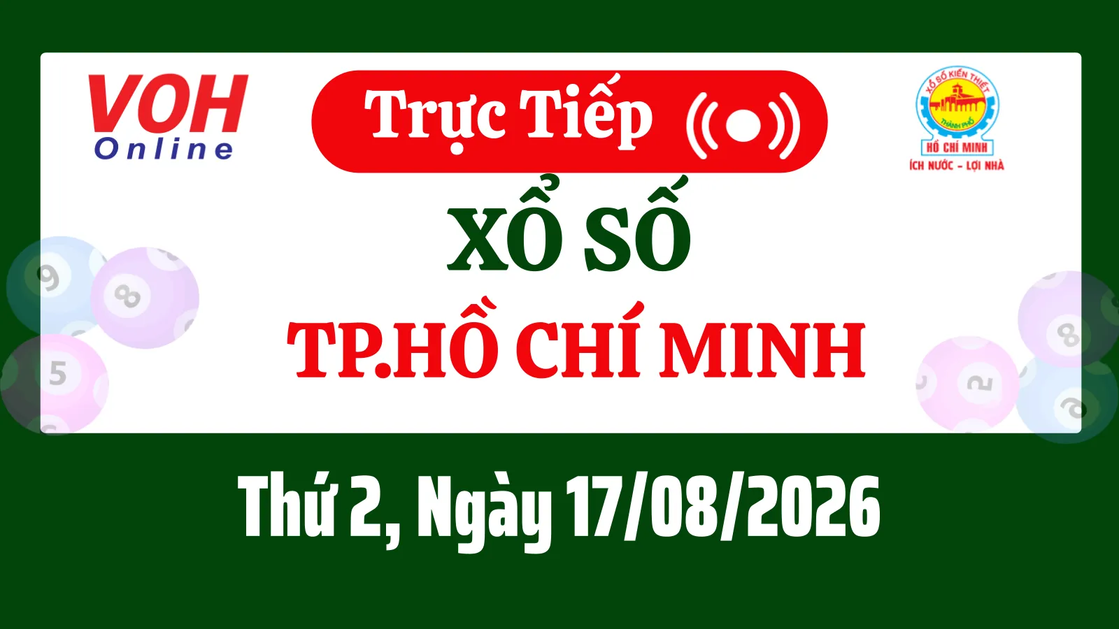 XSHCM 17/8 - Kết quả xổ số TP.HCM hôm nay thứ 2 ngày 17/8/2026