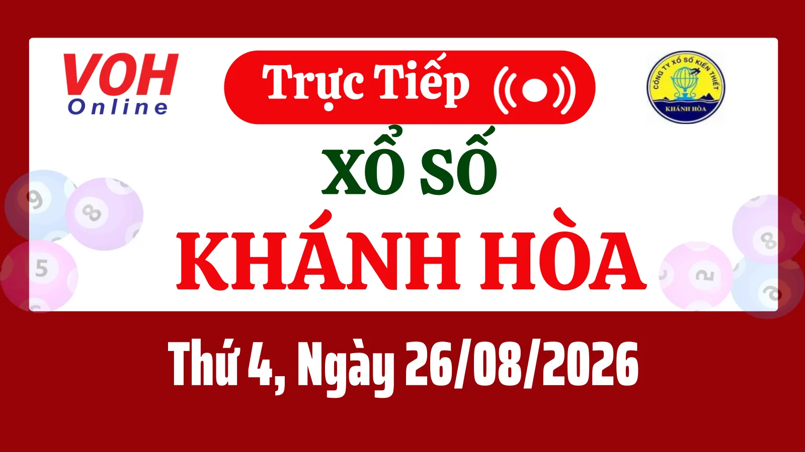 XSKH 26/8 - Kết quả xổ số Khánh Hòa hôm nay thứ 4 ngày 26/8/2026