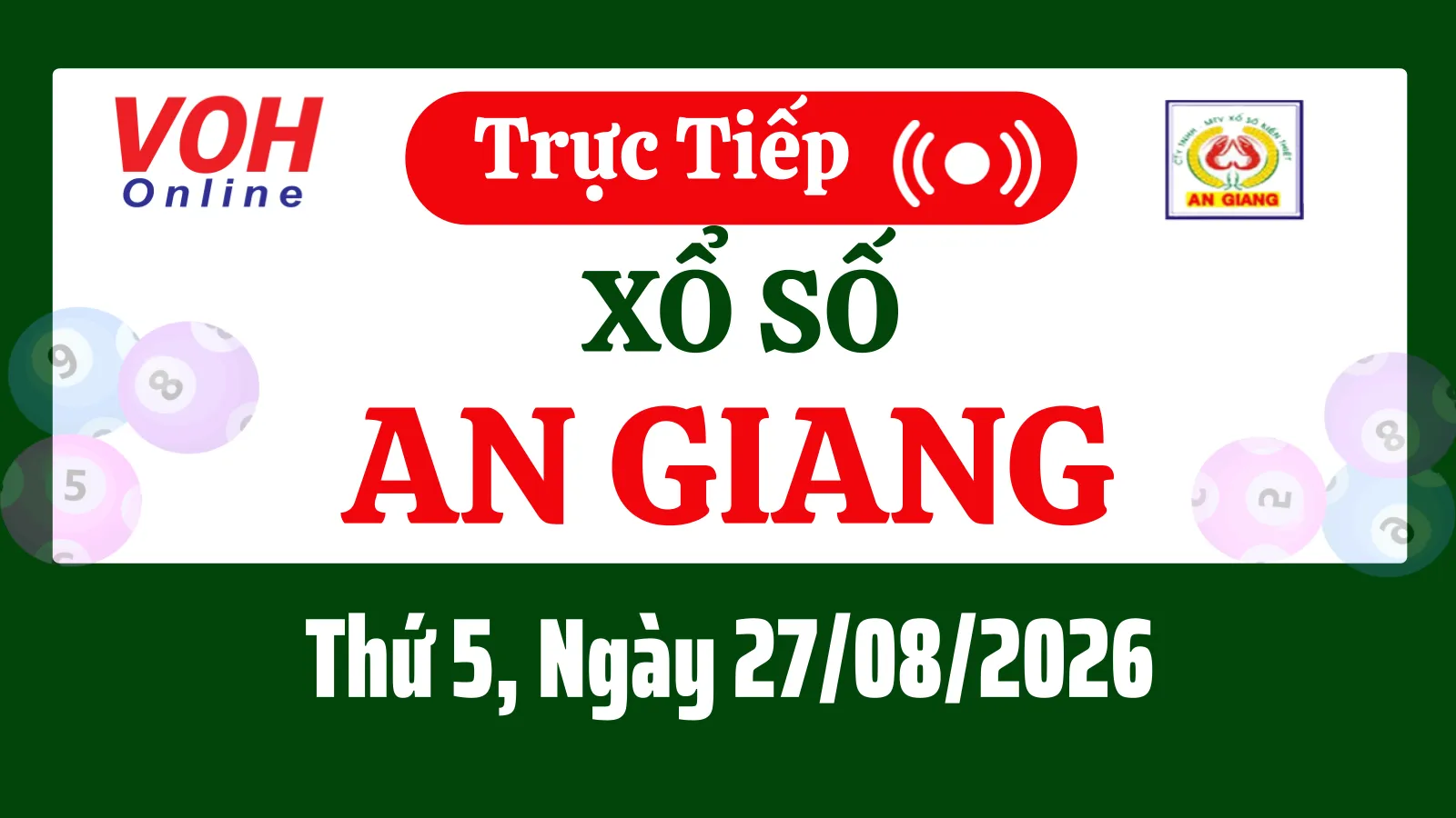 XSAG 27/8 - Kết quả xổ số An Giang hôm nay thứ 5 ngày 27/8/2026