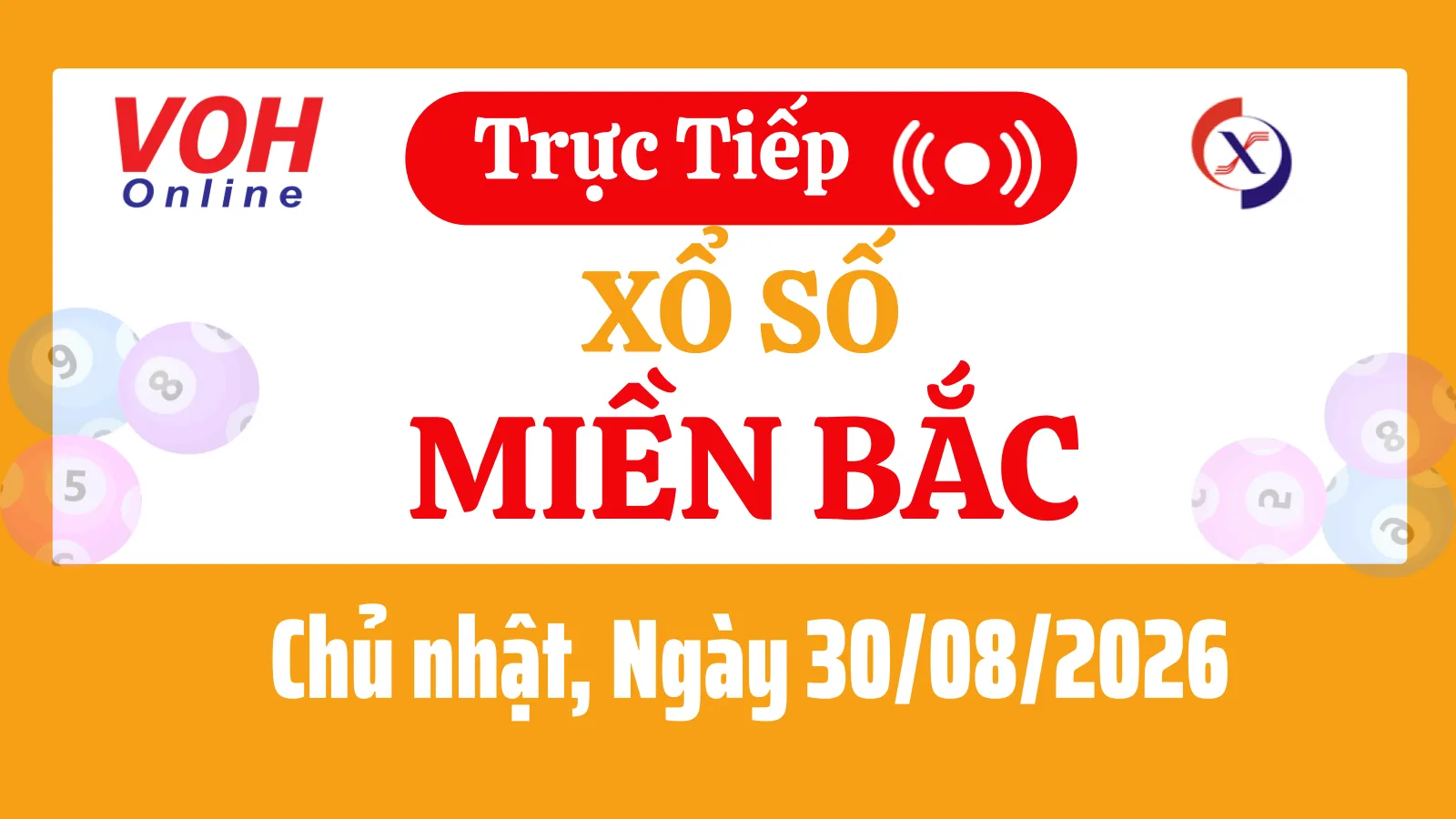 XSMB 30/8, Trực tiếp xổ số miền Bắc chủ nhật ngày 30/8/2026