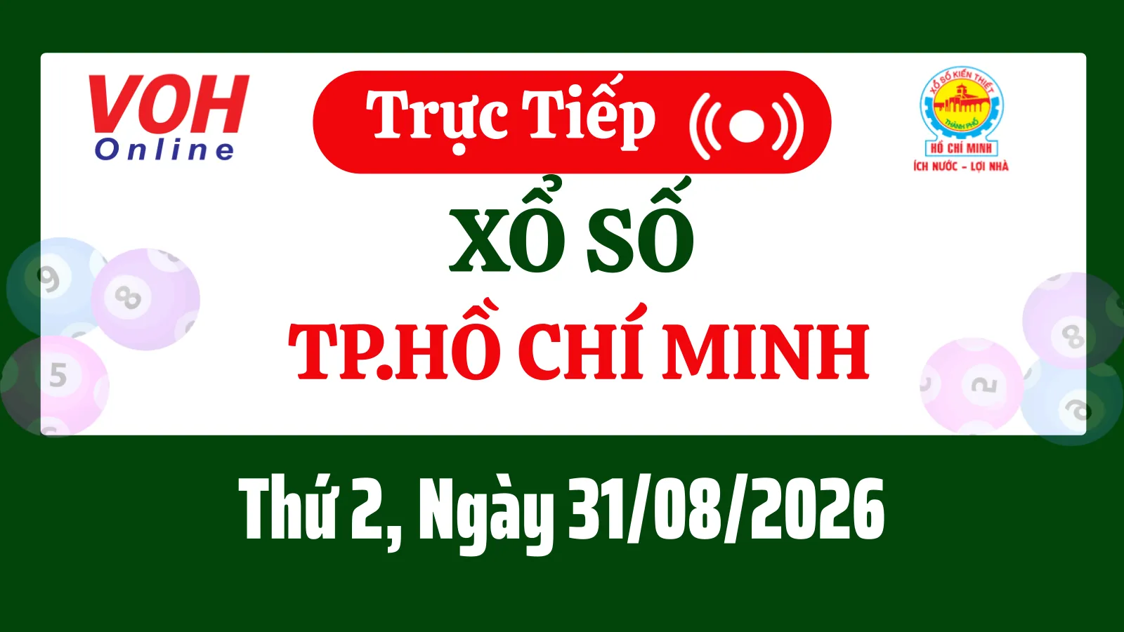 XSHCM 31/8 - Kết quả xổ số TP.HCM hôm nay thứ 2 ngày 31/8/2026