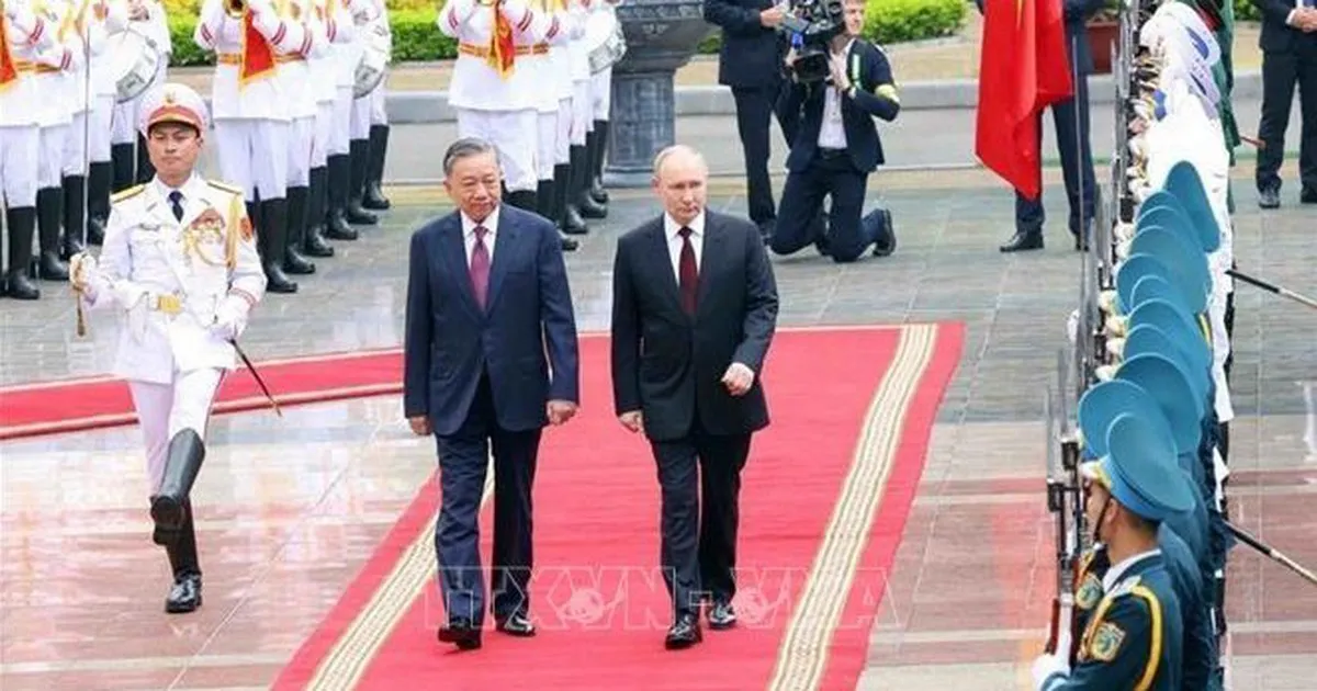 Dấu mốc nâng tầm quan hệ Đối tác Chiến lược toàn diện Việt Nam - Liên bang Nga