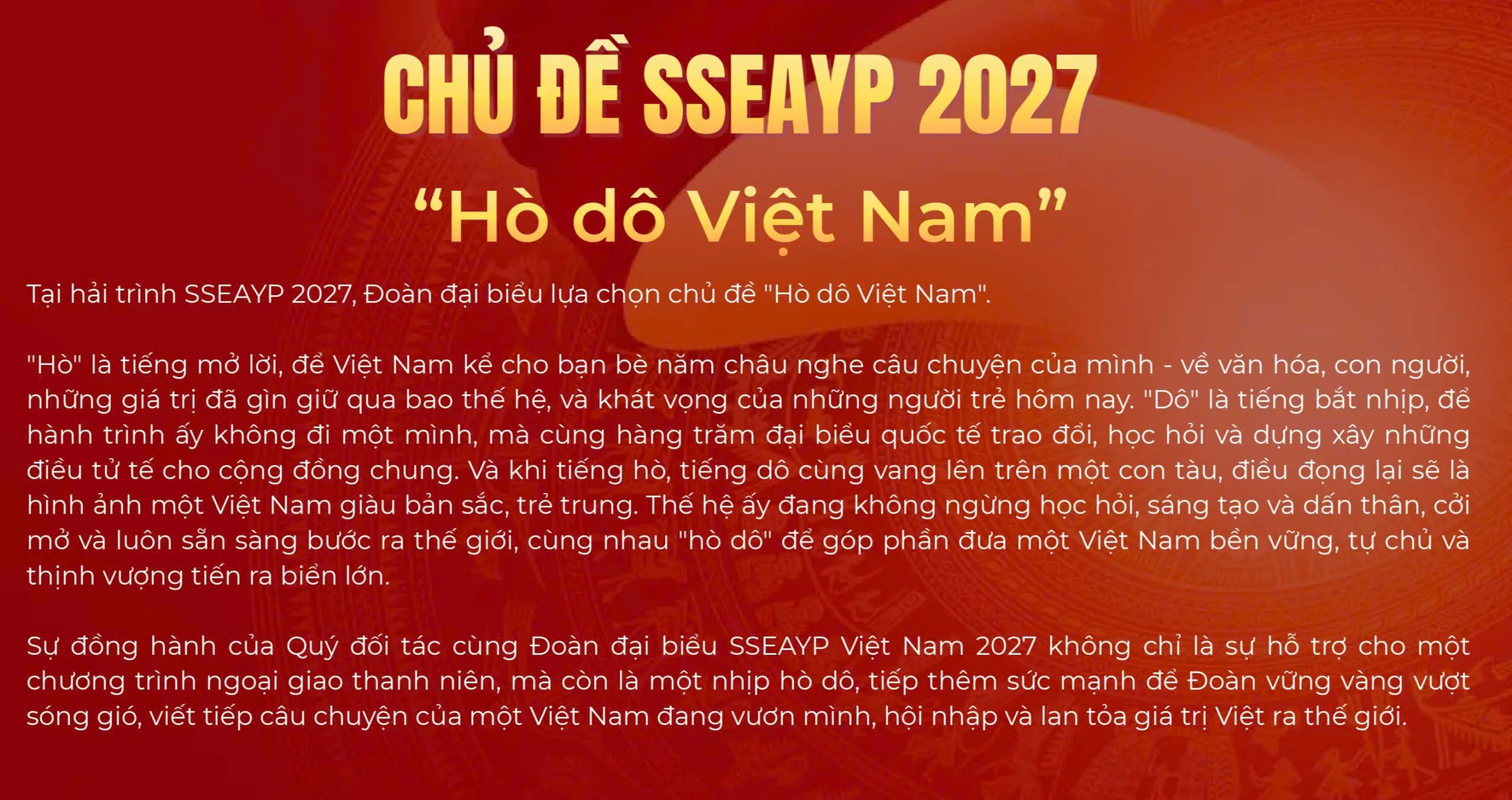 Đoàn đại biểu Việt Nam lựa chọn chủ đề SSEAYP 2027 %22Hò dô Việt Nam%22 - Ảnh BTC cung cấp