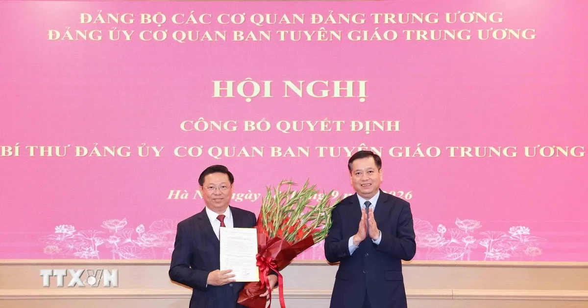 Công bố quyết định chỉ định Bí thư Đảng ủy Cơ quan Ban Tuyên giáo Trung ương Công bố quyết định chỉ định Bí thư Đảng ủy Cơ quan Ban Tuyên giáo Trung ương