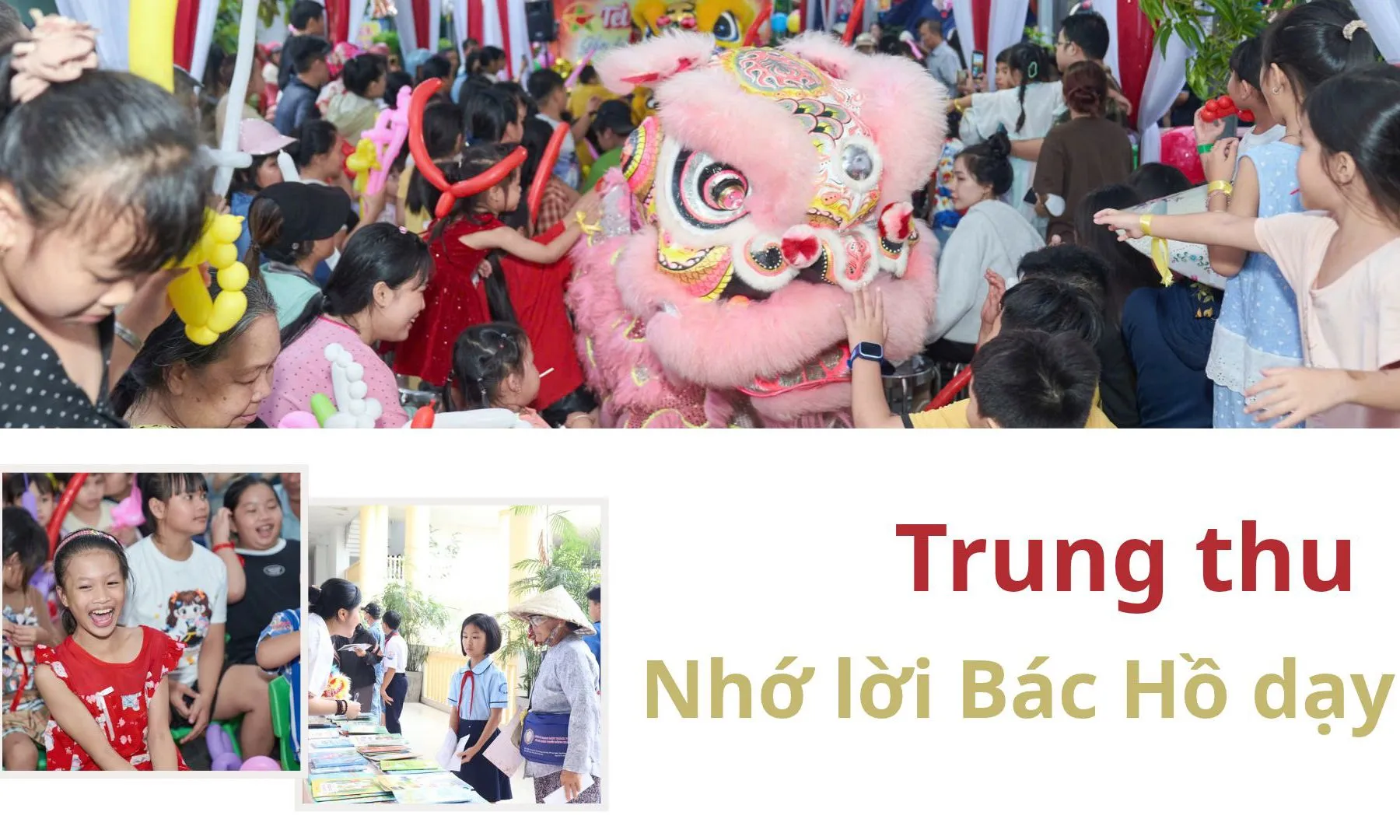 Trung thu nhớ lời Bác Hồ dạy