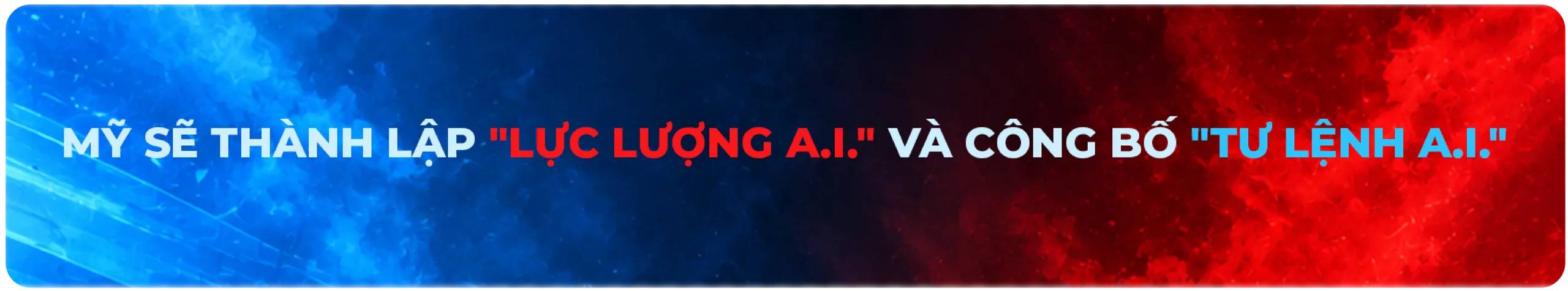 Tương lai của A.I.: Cuộc đua tốc độ hay thảm họa tồn vong? | Nhìn ra thế giới- Ảnh 1. Tương lai của A.I.: Cuộc đua tốc độ hay thảm họa tồn vong? | Nhìn ra thế giới- Ảnh 1.
