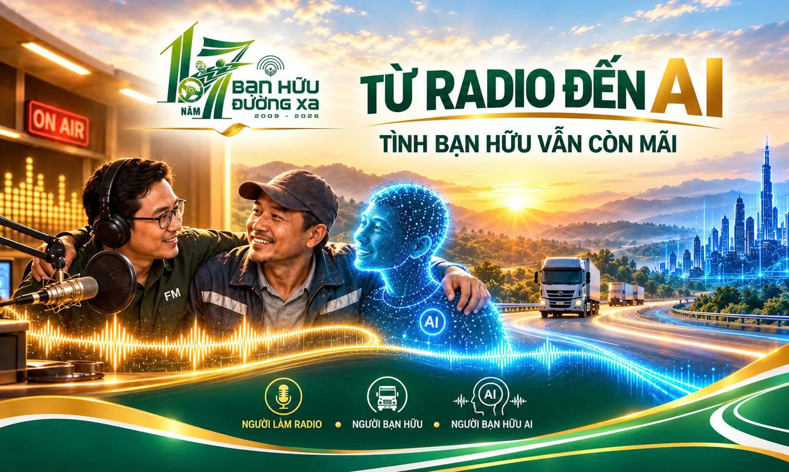 Bạn Hữu Đường Xa 17+: Từ những viên gạch đầu tiên đến Bạn hữu AI