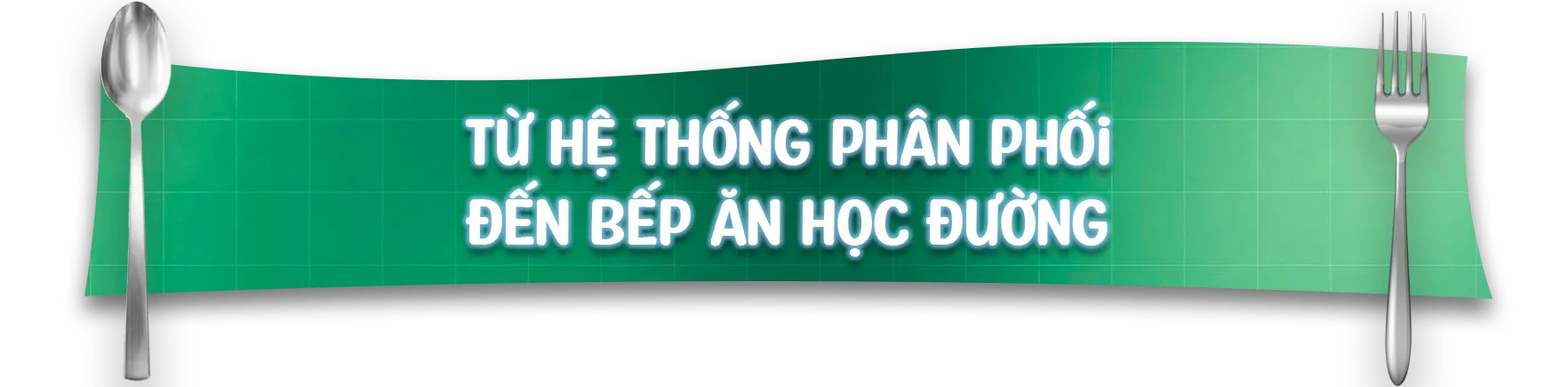 Từ “Tick xanh” đến bếp ăn học đường - Ảnh 12.