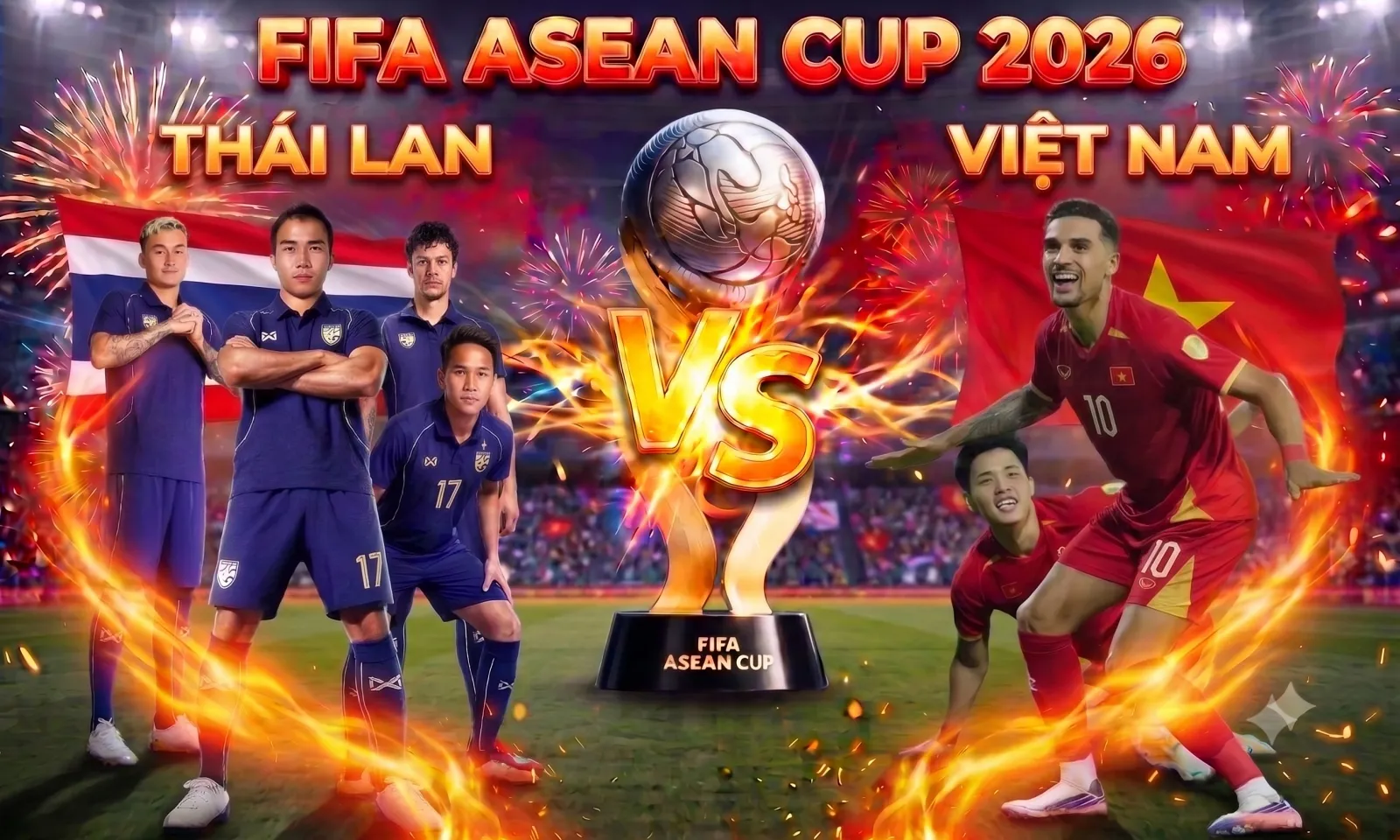 Nhận định Thái Lan vs Việt Nam (19h30 ngày 29/9): Chung kết sớm
