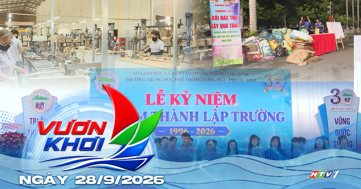 TP. Hồ Chí Minh thu hút 5,7 tỷ USD vào các KCN | Vươn Khơi - Ngày 28/9/2026