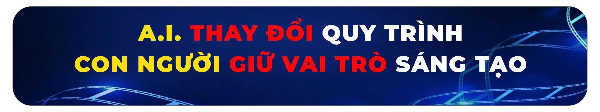 Người làm phim thay đổi ra sao khi AI "nhập cuộc"? - Ảnh 15. Người làm phim thay đổi ra sao khi AI "nhập cuộc"? - Ảnh 15.