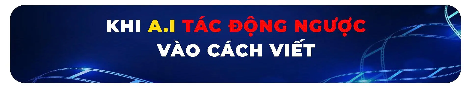 Người làm phim thay đổi ra sao khi AI "nhập cuộc"? - Ảnh 10. Người làm phim thay đổi ra sao khi AI "nhập cuộc"? - Ảnh 10.
