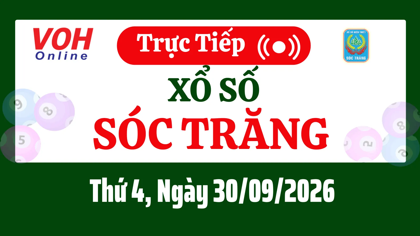 XSST 30/9 - Kết quả xổ số Sóc Trăng hôm nay thứ 4 ngày 30/9/2026