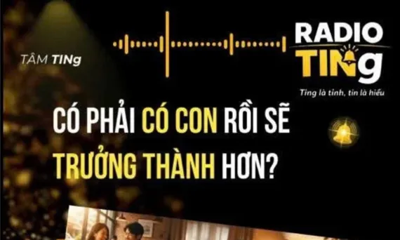 Có phải có con rồi sẽ trưởng thành hơn?