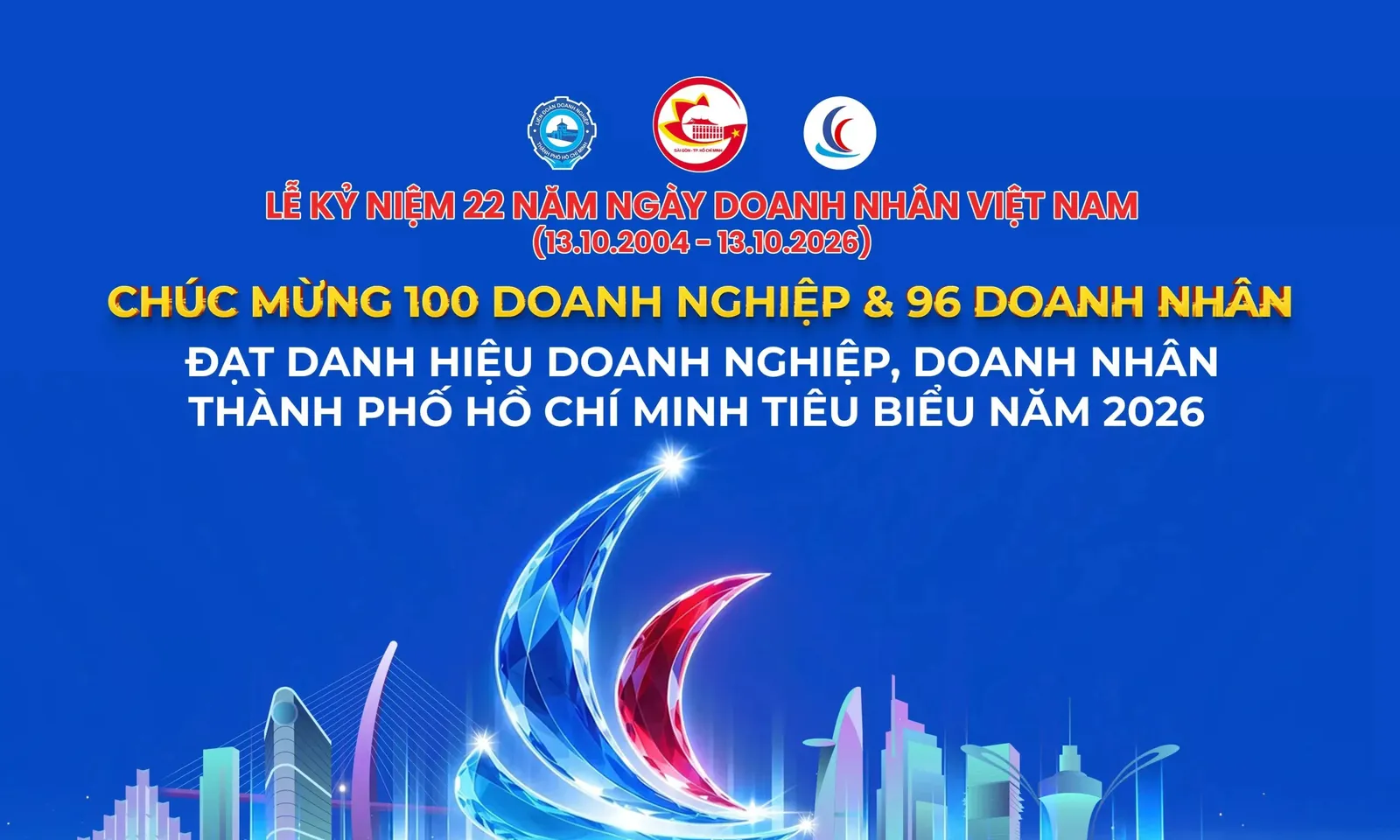 TP. Hồ Chí Minh công nhận và vinh danh 100 doanh nghiệp và 96 doanh nhân tiêu biểu năm 2026