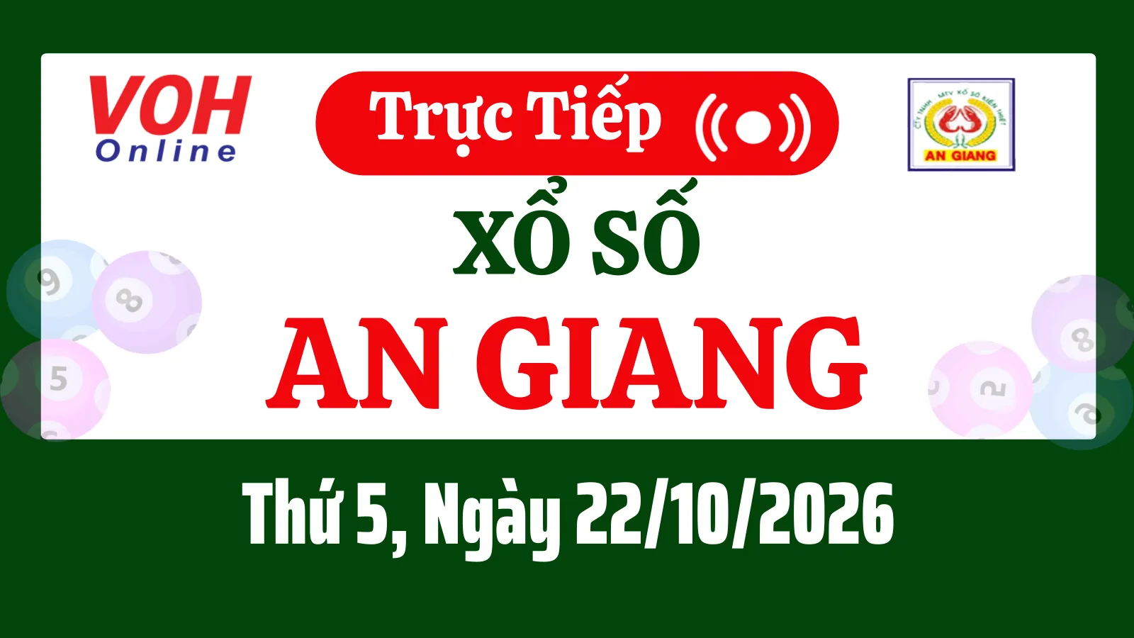 XSAG 22/10 - Kết quả xổ số An Giang hôm nay thứ 5 ngày 22/10/2026